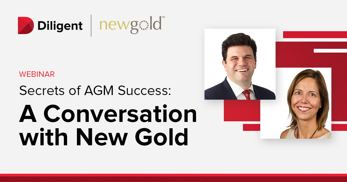 Diligent Webinar Secrets of Success A Conversation with New Gold