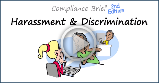 Compliance Brief - Harassment and Discrimination